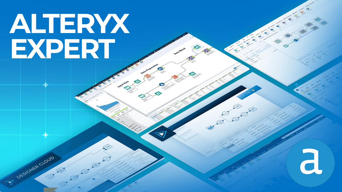 Alteryx Expert Course - Learn data preparation, blending, and automation u